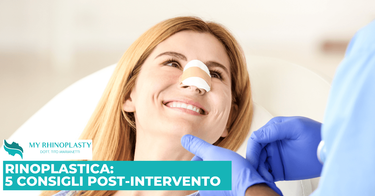 Post-intervento di rinoplastica