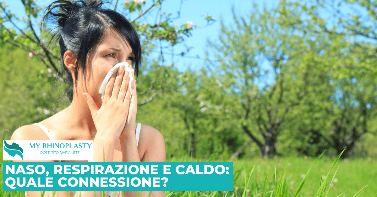 Naso e caldo